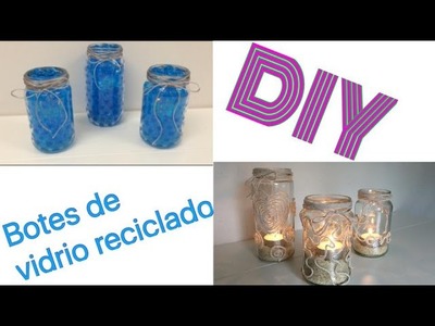 DIY recicla jarras o botes de vidrio velas para decorar tu casa