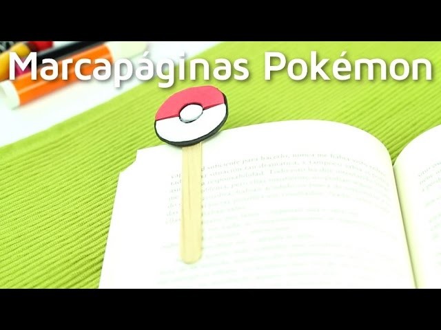 Cómo hacer un marcapáginas inspirado en Pokemon | facilisimo.com
