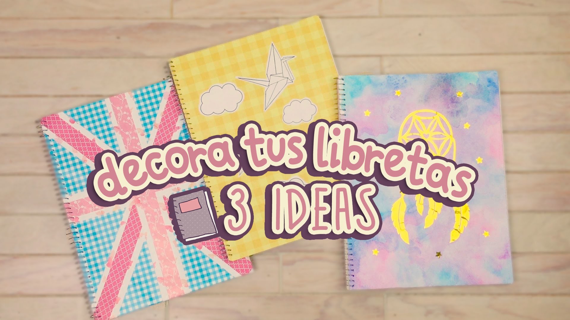 #BackToSchool | 3 ideas para decorar tus cuadernos | DIY | COOKIES IN THE SKY