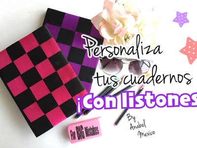 DIY: Personaliza tus libretas con listones!!! ♥ Anabel México