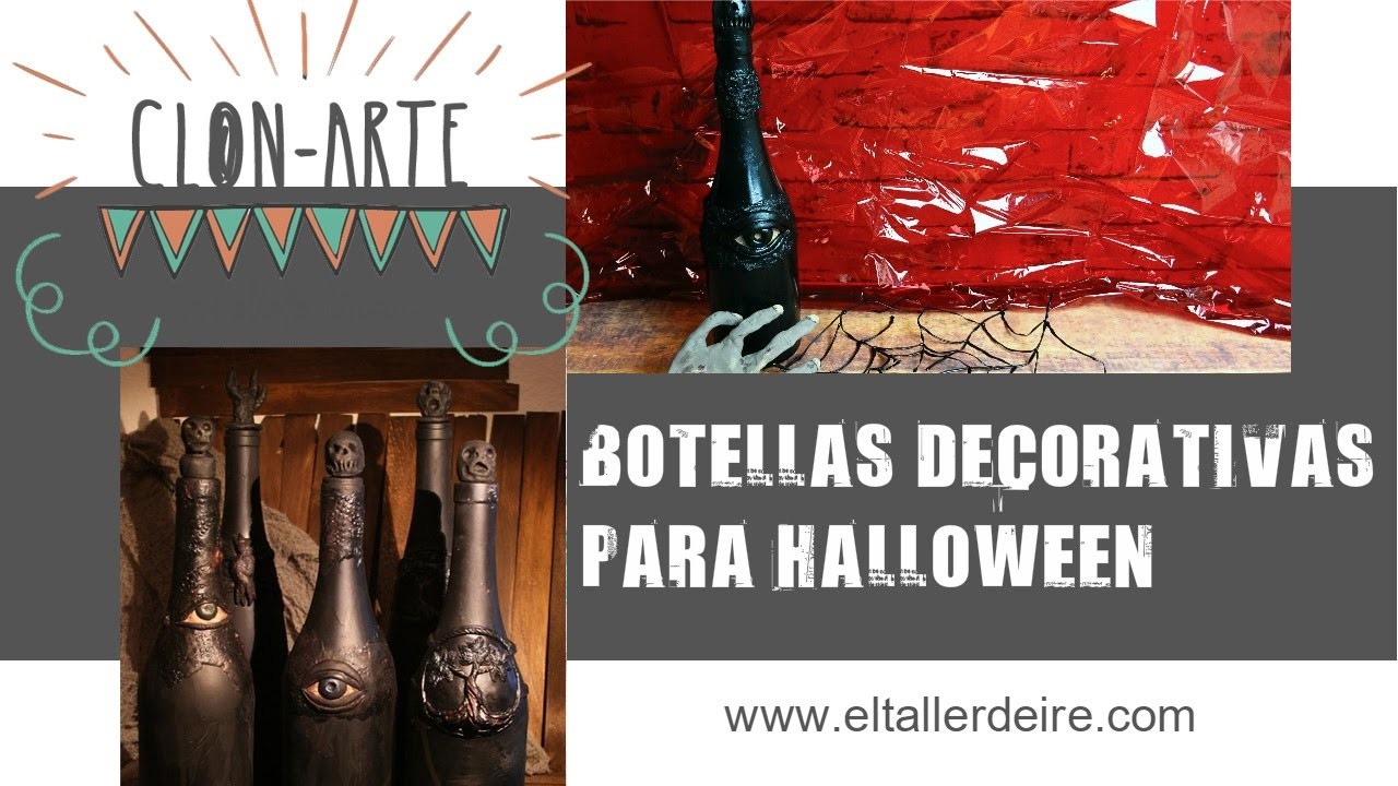 Cómo hacer una botella decorativa para Halloween. Decorative bottle for halloween. Clon-Arte