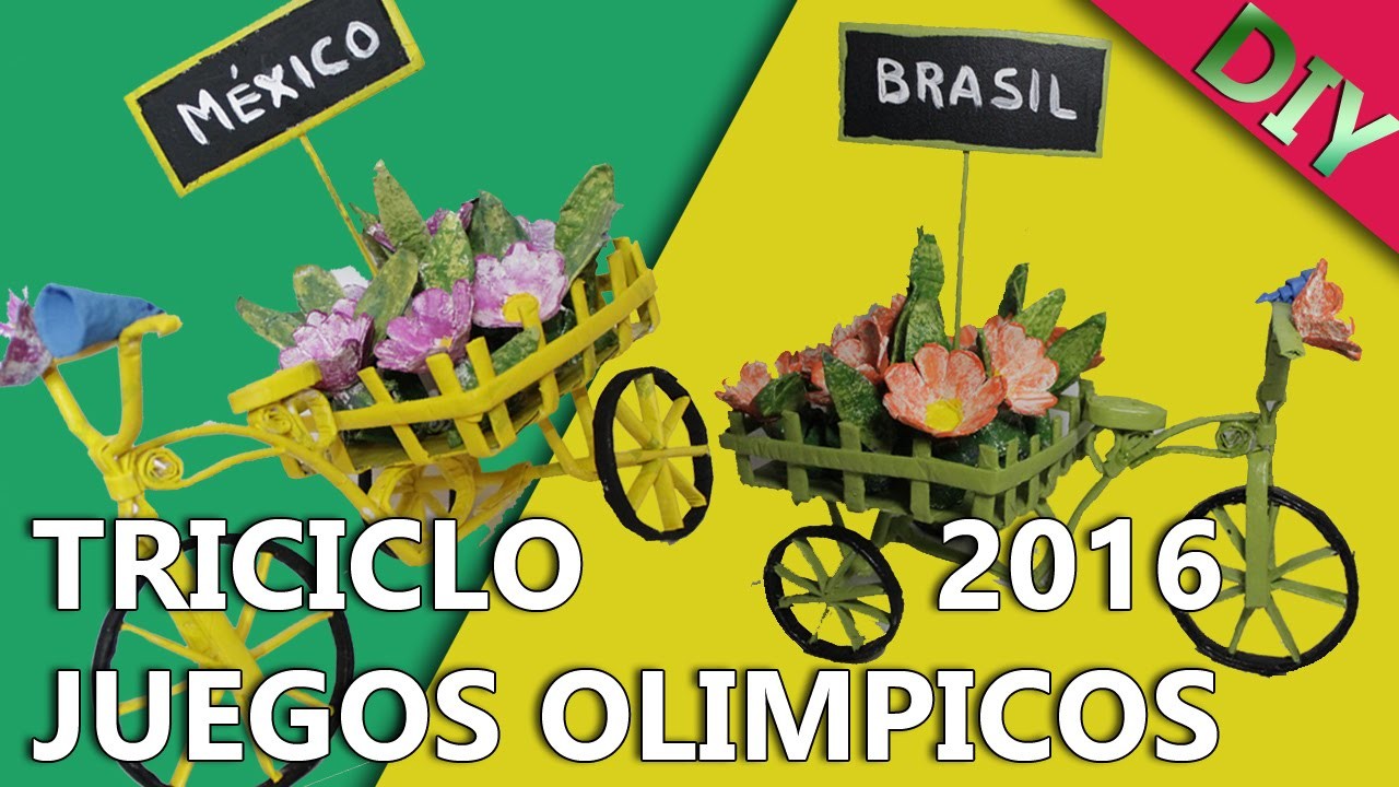 COMO HACER UN TRICICLO PARA DECORAR DE LOS JUEGOS OLIMPICOS DE RIO 2016 | Manualidades para decorar