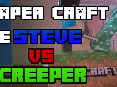 Paper Craft Movil Steve VS Creeper