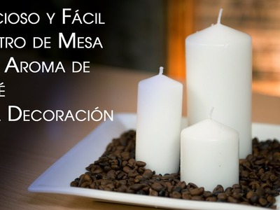 Velas de Cafe y Centro de Mesa - Coffee Candles