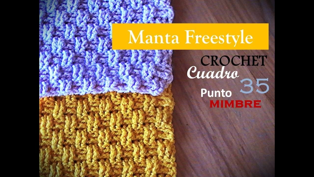 PUNTO MIMBRE a crochet - cuadro 35 manta FREESTYLE (zurdo)