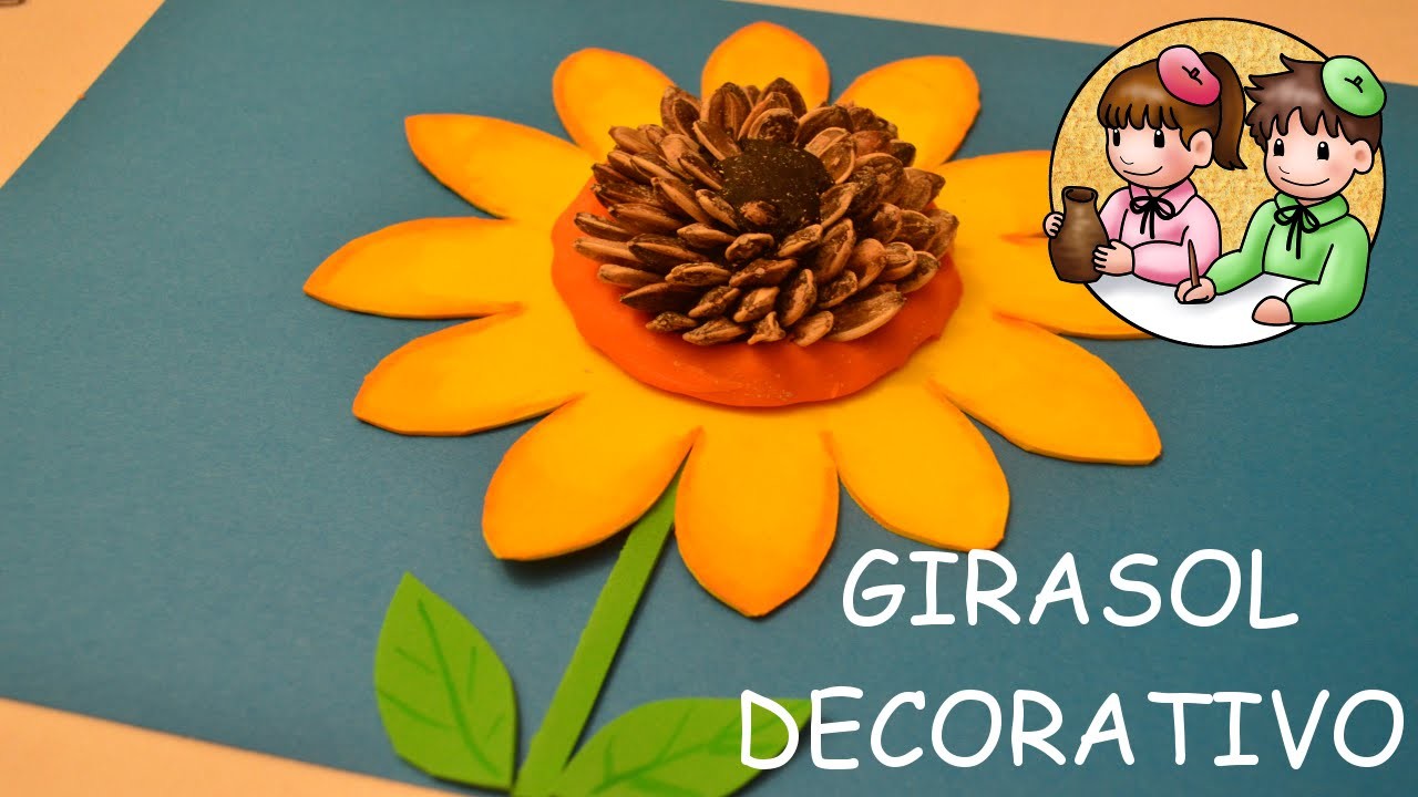 Cómo hacer un Girasol Decorativo | Actividades Manuales