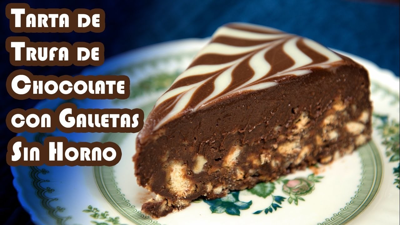 Tarta de Chocolate Trufa con Galletas Sin Horno Chocolate Cookie Cake