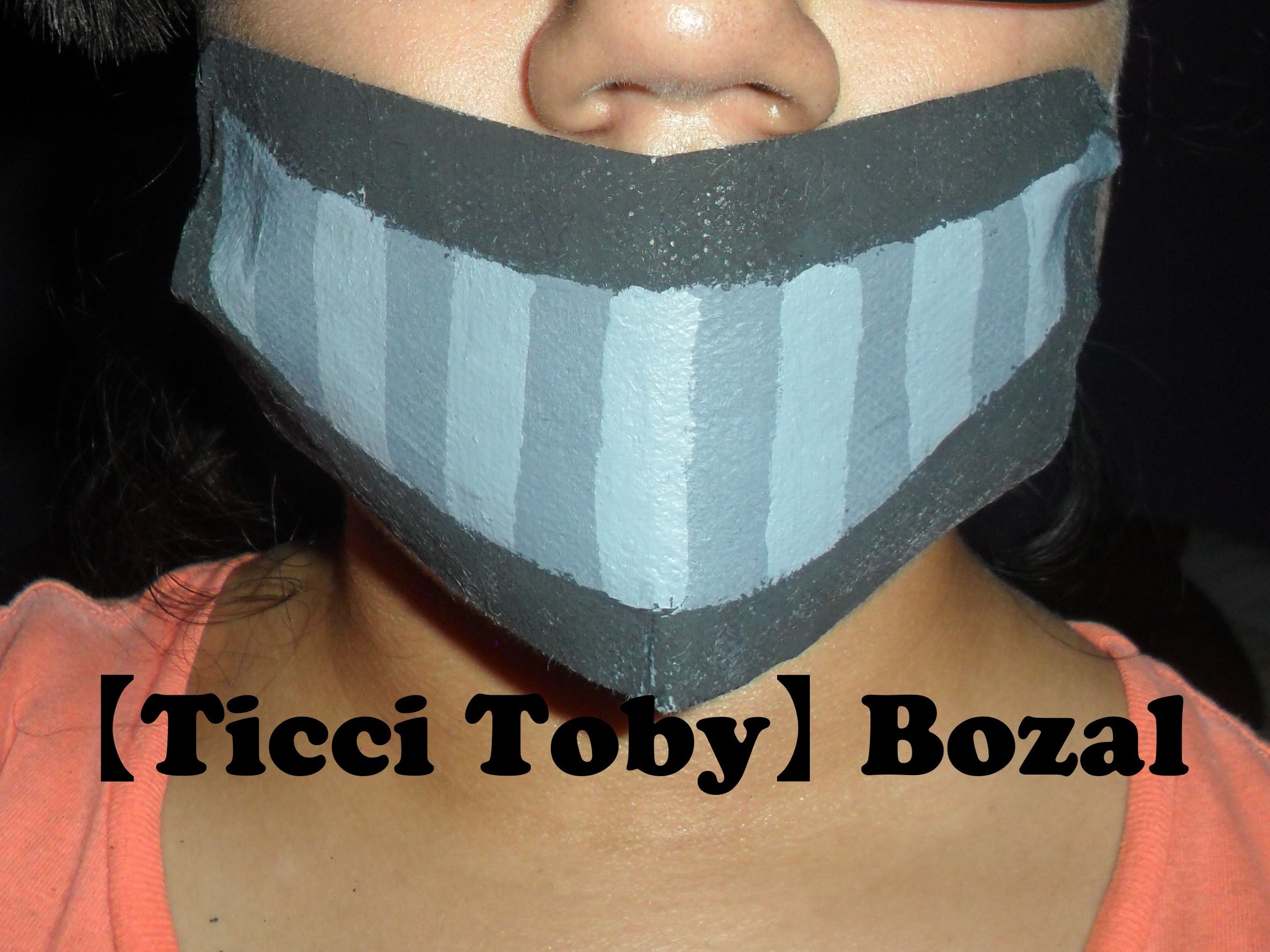 【Ticci Toby】 Bozal ~ Tutorial