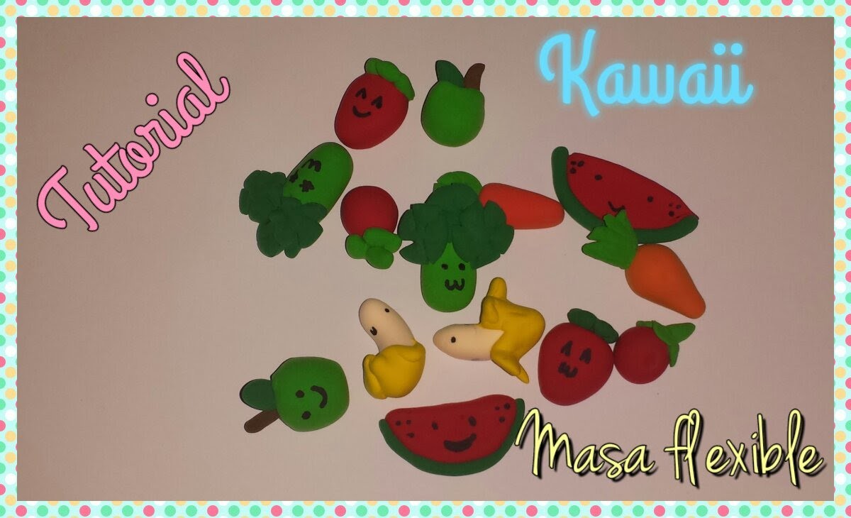 TUTORIAL: Mini Frutas de Masa flexible Kawaii