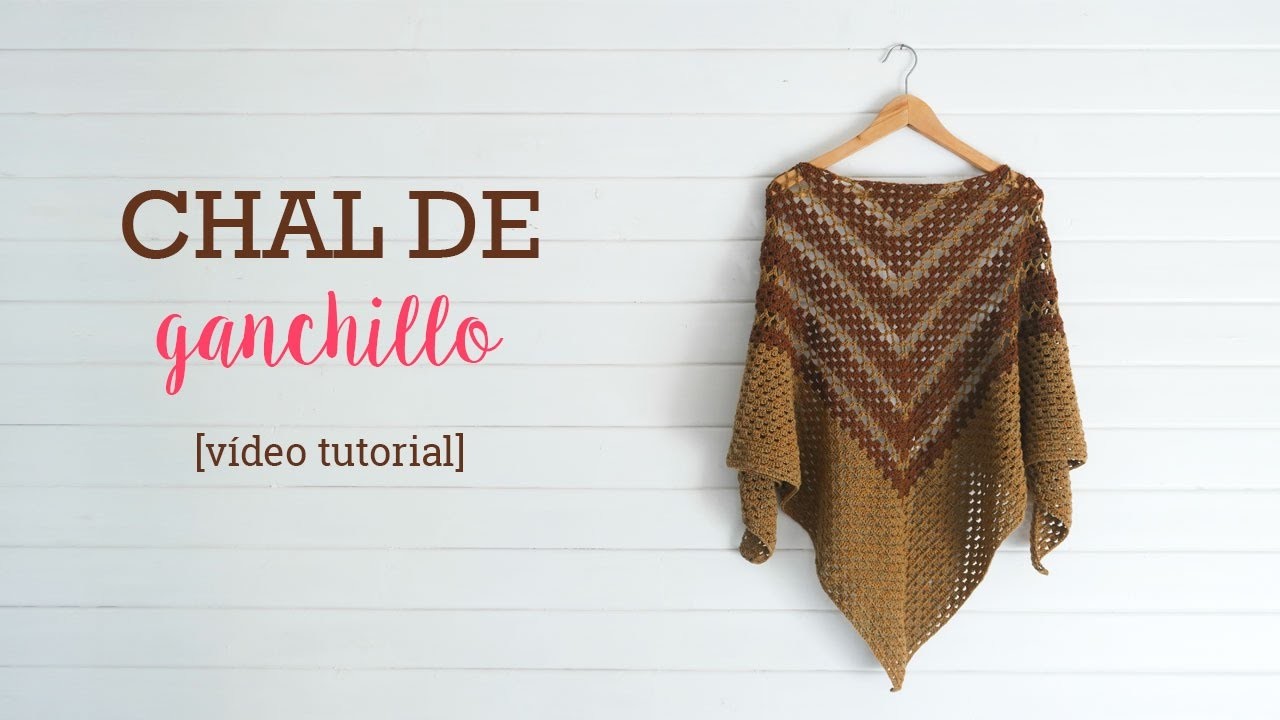 Chal de Ganchillo | Crochet shawl