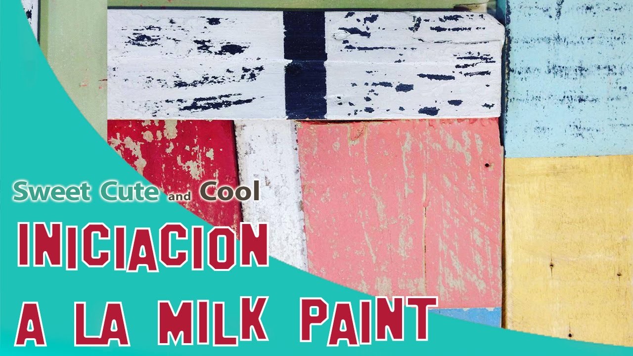 Iniciación a la Milk paint (Miss Mustard Seed's)
