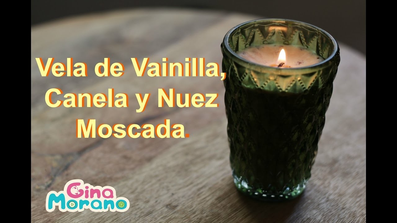 DIY Vela de Vainilla, Canela y Nuez Moscada