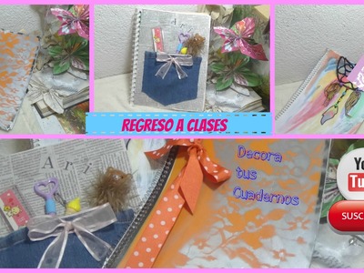 Decora tus cuadernos DIY ♥. 3 Ideas ♡ REGRESO A CLASES ♡