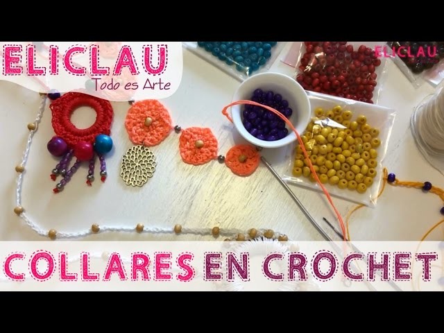 Hilo Encerado | Capitulo 2: Collares y Pulseras en Crochet | Necklaces and Bracelets | EliClau