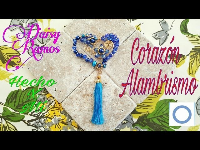 Corazón en Alambrismo, DIY, Azul contra la Diabetes