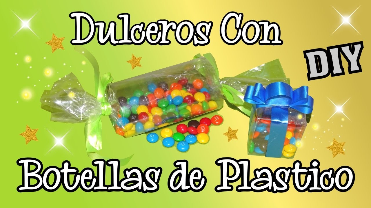 DIY dulceros con botellas de Plastico Manualidades para Fiestas