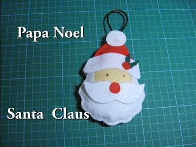 #DIY - Papa Noel, Santa Claus, de fieltro, #DIY - Santa Claus, Santa Claus, felt