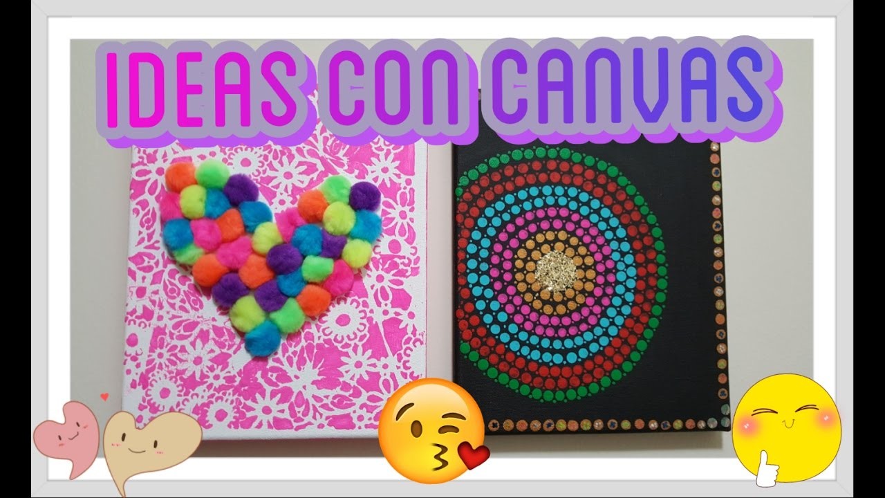 Ideas con canvas DIY canvas art