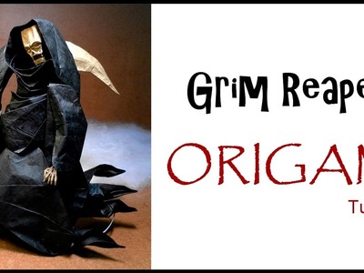 Origami Grim Reaper Tutorial  (Miyamoto Chuya) оригами учебник смерть с косой