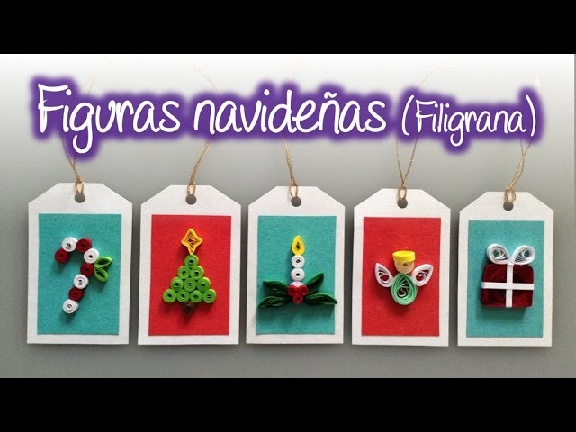 Figuras navideñas de filigrana , Quilling Christmas Figures