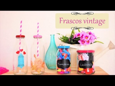 Frascos vintage - Nuria