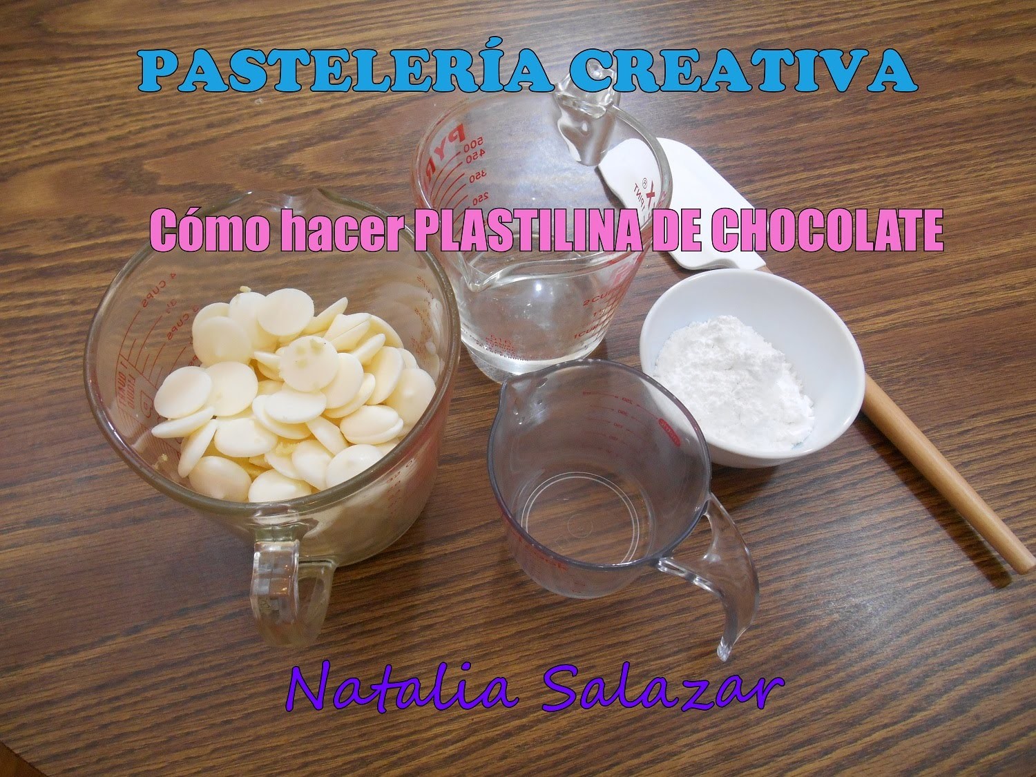 CÓMO HACER PLASTILINA DE CHOCOLATE. Natalia Salazar