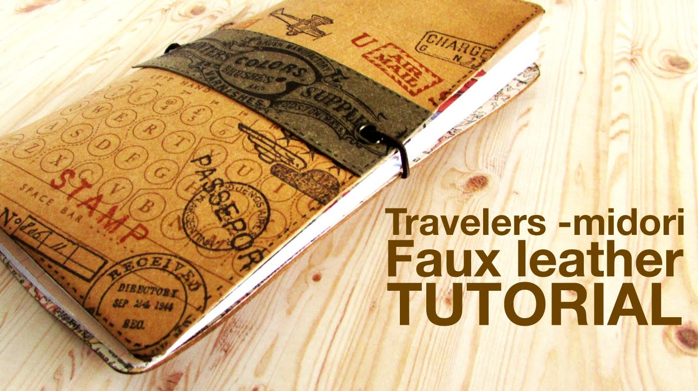 Tutorial Travelers Midori Style Faux Leather Notebook