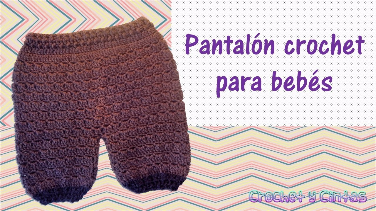 Pantalón unisex tejido a crochet (ganchillo) para bebé