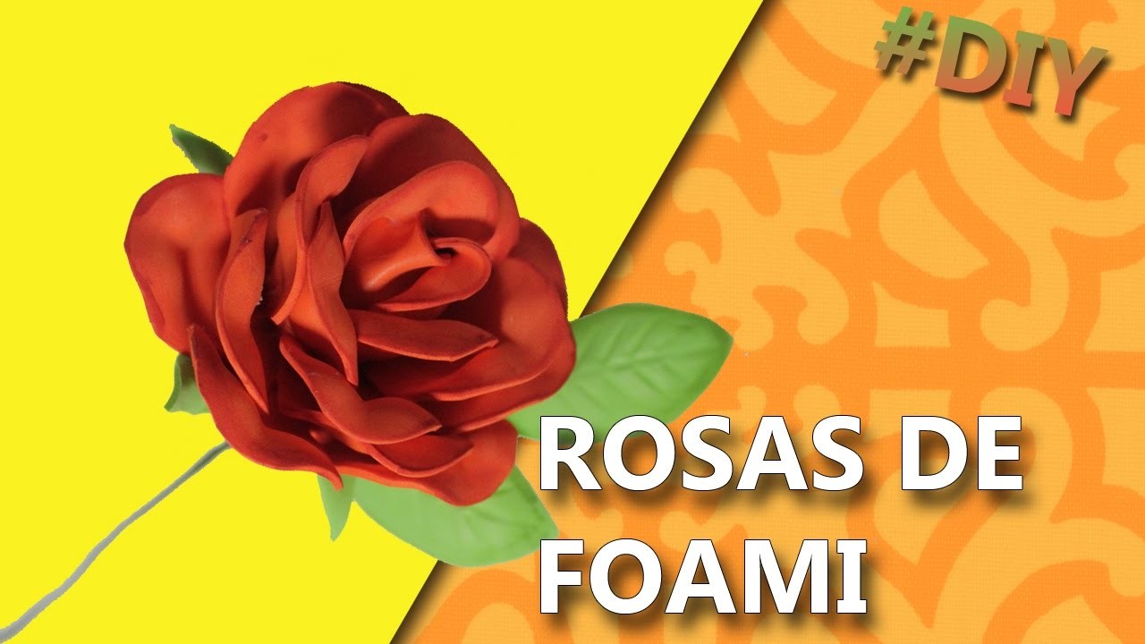 COMO HACER ROSAS DE FOAMI | Manualidades rosas de foami
