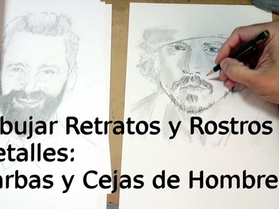Cómo Dibujar Retratos y Rostros 6: Dibujar Barbas y Cejas | Técnica de Dibujo de Retrato