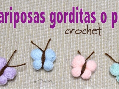 Mariposas gorditas o puff tejidas a crochet paso a paso en minutos!