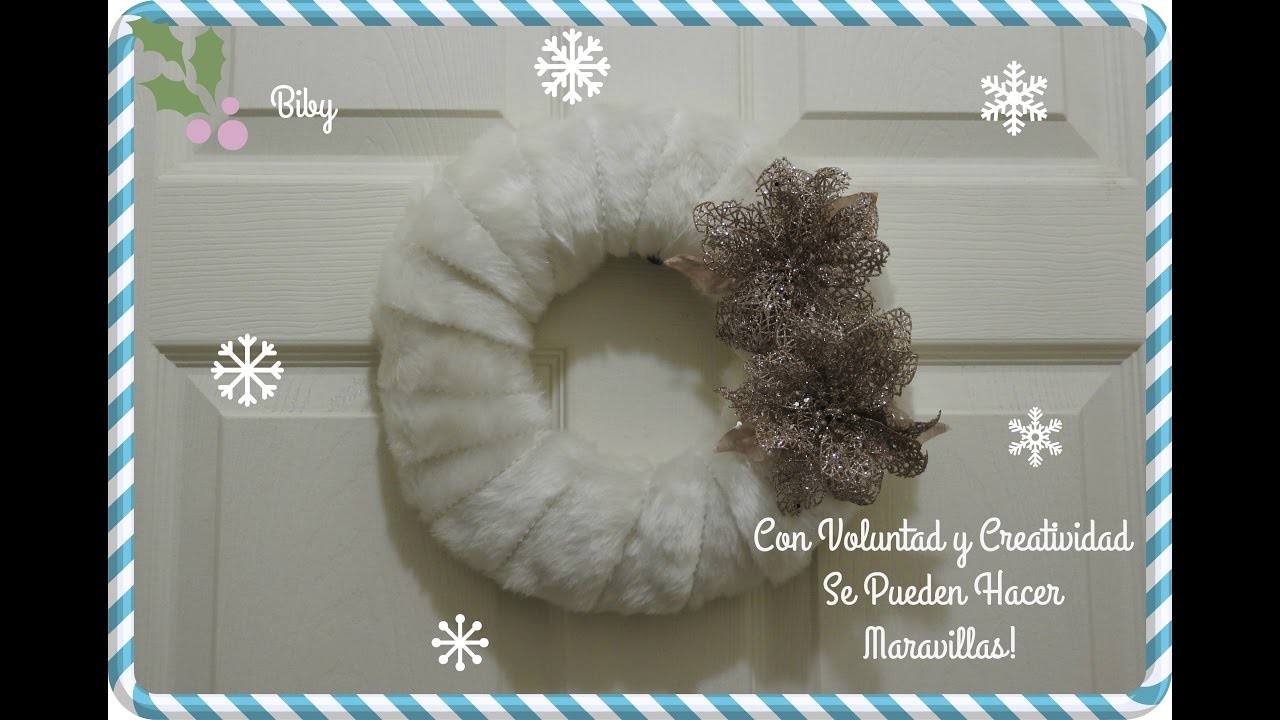 CORONA NAVIDEÑA 2016 winter wonderland