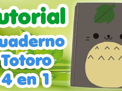 Cuaderno Totoro 4 en 1 - Regreso a Clases 2016