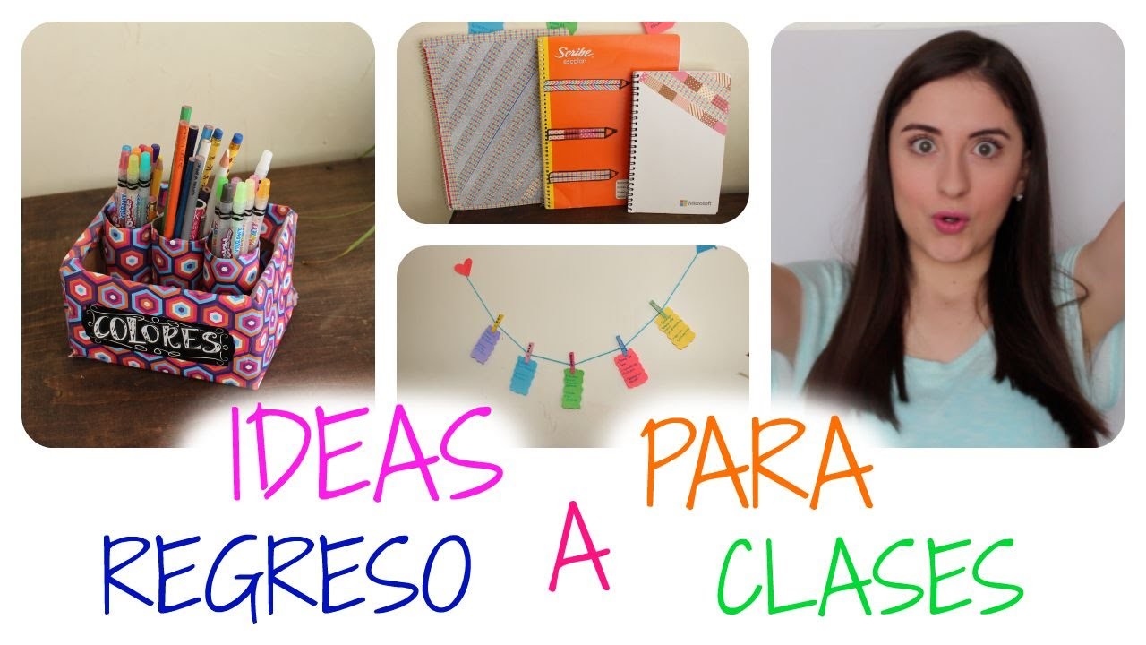 ✏ IDEAS PARA EL REGRESO A CLASES !! ✓