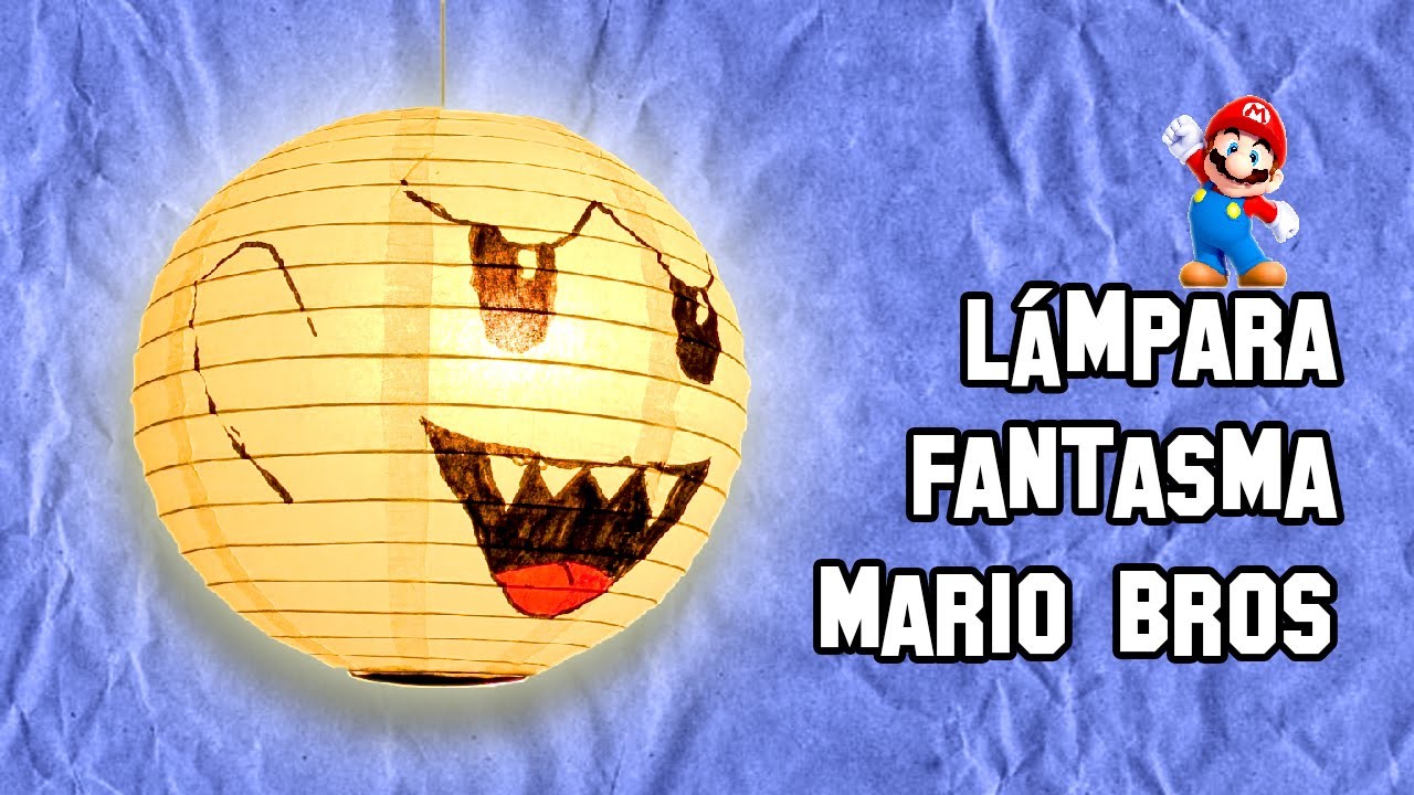 ✔ Cómo Hacer La Lámpara Del Fantasma Boo De Mario Bros