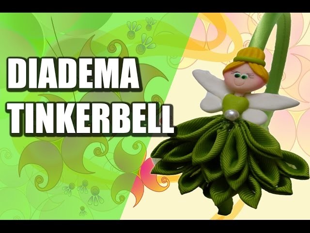 Diadema tinkerbell en cinta y porcelana , Diademas faciles paso a paso,Video  554