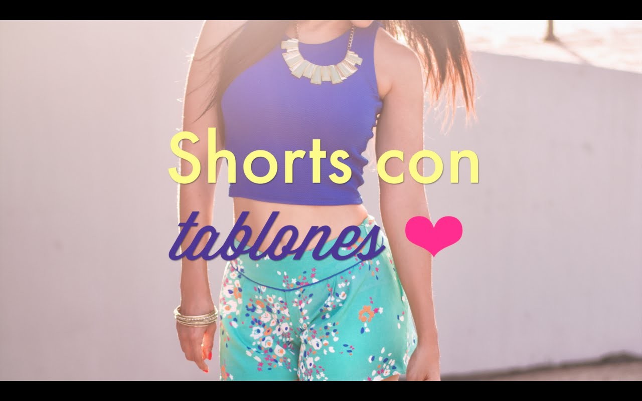 Como Crear Shorts con Tablones | ZOE Versión #3