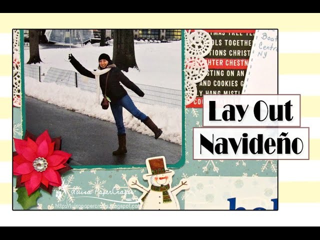 Cómo Hacer una Página de Scrapbook Navideño | Tutorial Layout Navidad | Luisa PaperCrafts