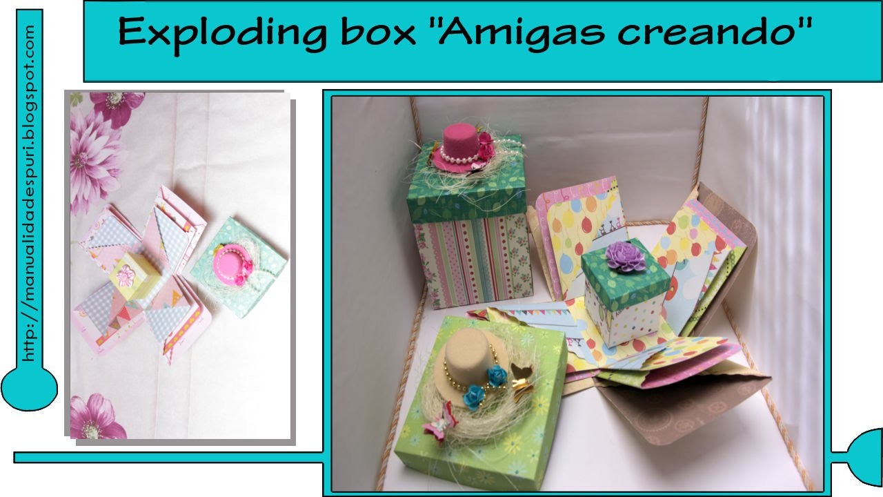 Exploding box amigas creando