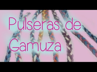 Pulseras de Gamuza