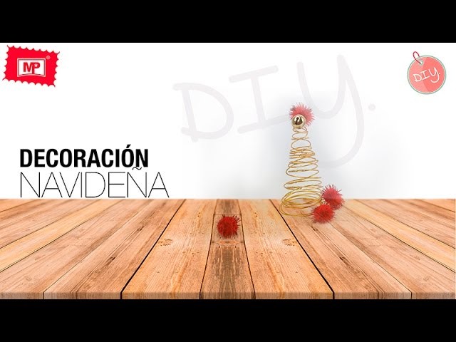 Decoracion navideña DIY con MP