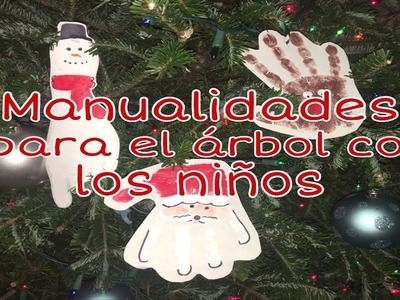 Manualidades para el Árbol de Navidad con los Niños