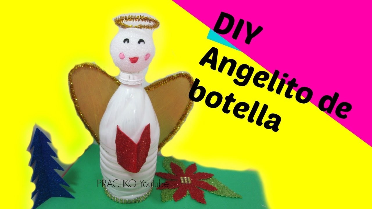 Manualidades de Navidad para niños como hacer angelito con botella de plastico -PRACTIKO
