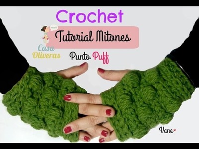 Mitones a crochet en punto Puff ( guantes sin dedos)