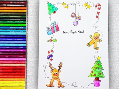 Dibujar y Colorear Carta Navideña para Papa Noel - How to draw and paint Santa Claus Letter