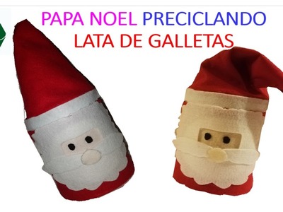PAPA NOEL RECICLANDO LATA DE GALLETAS. DIY Santa Claus from Recycled cans