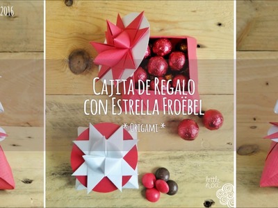 CAJITA de REGALO con ESTRELLA  Tutorial ORIGAMI