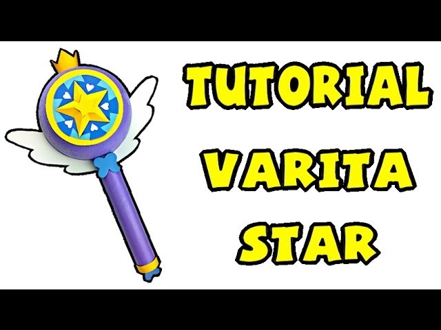 Cómo hacer la varita de Star - Tutorial Star vs Las Fuerzas del Mal