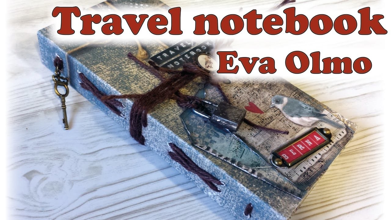 Tutorial Travel notebook, en colaboración con La tienda de las manualidades, día 3