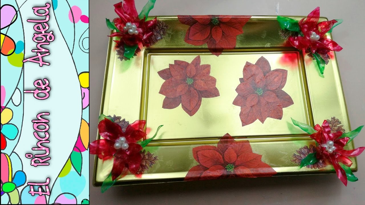 DIY Como decorar una bandeja con decoupage y flores de navidad, pascuero